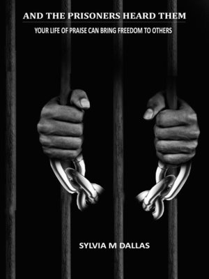 cover image of AND THE PRISONERS HEARD THEM